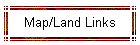 Map/Land Links